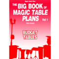 The Big Book Of Magic Table Plans Vol 1 - Budget Tables by Steve Kovarez The Big Book Of Magic Table Plans Vol 1 - Budget Tables by Steve Kovarez