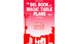 The Big Book Of Magic Table Plans Vol 1 - Budget Tables by Steve Kovarez