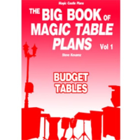 The Big Book Of Magic Table Plans Vol 1 - Budget Tables by Steve Kovarez