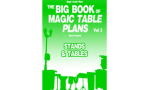 The Big Book Of Magic Table Plans Vol 3 - Stands & Tables by Steve Kovarez