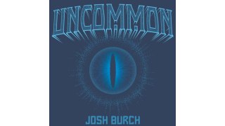 Uncommon by Josh Burch