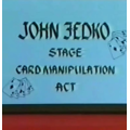 Stage Card Manipulation Act by John Fedk Stage Card Manipulation Act by John Fedk