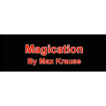 Magication by Max Krause Magication by Max Krause