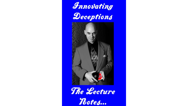 Innovating Deceptions by Max Krause - Magic Ebooks