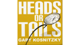 Heads Or Tails by Gary Kosnitzky