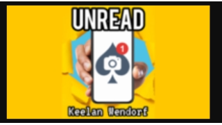 Unread by Keelan Wendorf