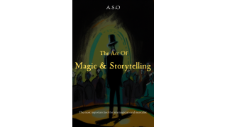 Magic and storytelling By A.O.S