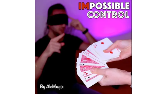 Impossible Control By AleMagix - Card Tricks