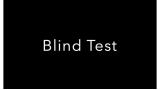 Blind Test by Jean Pierre Vallarino