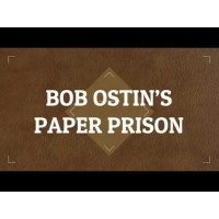 Bob Ostin's Paper Prison