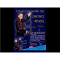 Complete Work On Linking Rings by Quoc Tien Tran Complete Work On Linking Rings by Quoc Tien Tran