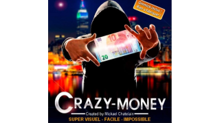 Crazy Money by Mickael Chatelain