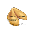 The Lucky Fortune By David J. Greene The Lucky Fortune By David J. Greene