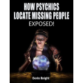How Psychics Locate Missing People By Devin Knight How Psychics Locate Missing People By Devin Knight