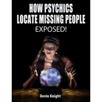 How Psychics Locate Missing People By Devin Knight