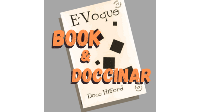 E'Voque Pro Package (Video+PDF+Audio) By Docc Hilford - Mentalism