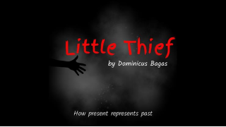 Little Theif By Dominicus Bagas