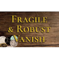 Fragile And Robust Vanish by Danny Goldsmith