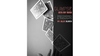 Glimpse Into My Mind by Allec