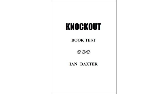 Knockout Book Test By Ian Baxter - Magic Ebooks