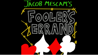 Foolers Errand By Jacob Mescam