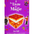 Le Livre de Magie (French) By Jane Bull Le Livre de Magie (French) By Jane Bull