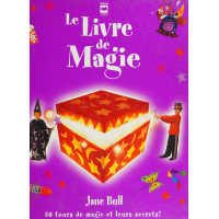 Le Livre de Magie (French) By Jane Bull