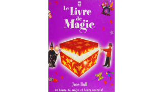 Le Livre de Magie (French) By Jane Bull