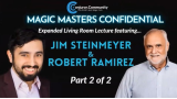 CC Expanded Living Room Lecture (Part 2) By Jim Steinmeyer & Robert Ramirez