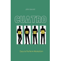 Cuatro By John Savant Cuatro By John Savant