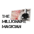 The Millionaire Magician By Jonathan Royle The Millionaire Magician By Jonathan Royle