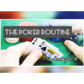 Best Poker Routine By Joseph B. Best Poker Routine By Joseph B.