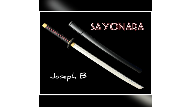 SAYONARA By Joseph B - Card Tricks