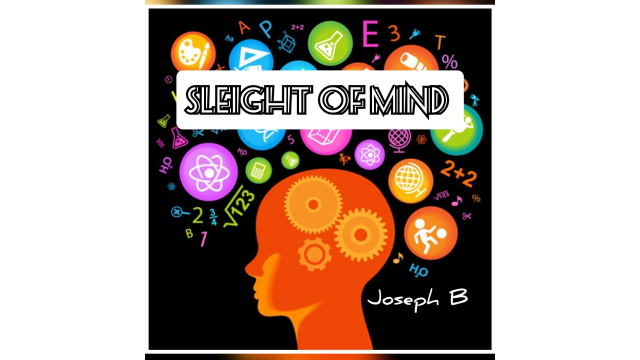 Sleight of mind By Joseph B - Card Tricks