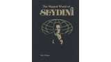 The Magical World of Slydini (Text & Photos) By Karl Fulves & Tony Slydini