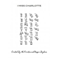 I Miss Charlotte By Kassim Beydoun and Ali Foroutan I Miss Charlotte By Kassim Beydoun and Ali Foroutan