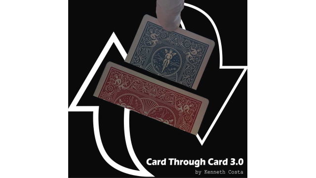 C.T.C. 3.0 (Card Through Card) By Kenneth Costa - Card Tricks