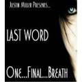 Last Word By Justin Miller Last Word By Justin Miller