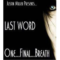 Last Word By Justin Miller
