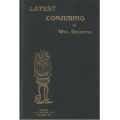 Latest Conjuring by Will Goldston Latest Conjuring by Will Goldston
