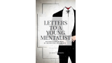 Letters To A Young Mentalist By Leandro Morgado