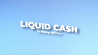 Liquid Cash by Henry Harrius