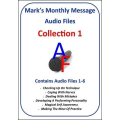 Mark's Monthly Message Audio Collection 1 By Mark Leveridge Mark's Monthly Message Audio Collection 1 By Mark Leveridge