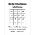 It's Hip To Be Square By Mark Strivings It's Hip To Be Square By Mark Strivings