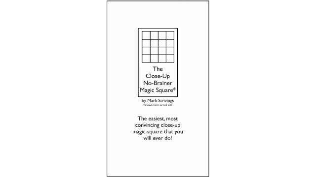 The Close-Up No-Brainer Magic Square By Mark Strivings - Magic Ebooks