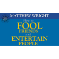 The Vault-How to fool friends and entertain people By Matthew Wright The Vault-How to fool friends and entertain people By Matthew Wright