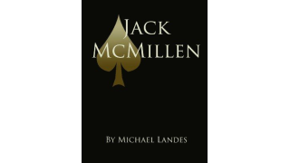 Jack McMillen By Michael Landes & Jack McMillen