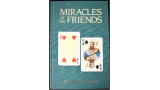 Miracles Of My Friends Vol.1 by Burton Sperber Miracles Of My Friends Vol.1 by Burton Sperber