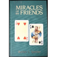 Miracles Of My Friends Vol.1 by Burton Sperber