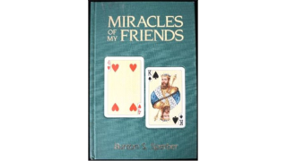 Miracles Of My Friends Vol.1 by Burton Sperber